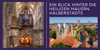 Ein Blick hinter die heiligen Mauern Halberstadts
