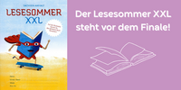 Lesesommer XXL vor dem Finale