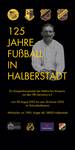 Jubiläumsausstellung 125 Jahre Fußball in Halberstadt