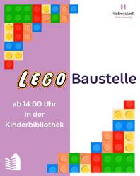 LEGO-Baustelle Bauen mit LEGO in der Kinderbibliothek - während der Öffnungszeiten