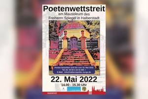 Aufruf zum „Poetenwettstreit am Mausoleum“ Aufruf zum „Poetenwettstreit am Mausoleum“