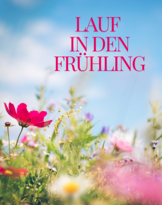 Lauf in den Frühling