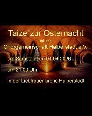 VAK   Taize´ zur Osternacht