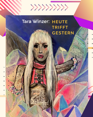 Tara Winzer: Heute trifft gestern Sonderausstellung VA