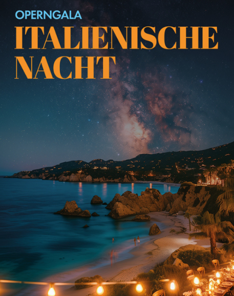 Operngala „Italienische Nacht“ Italienische Nacht