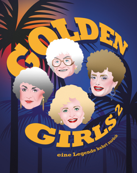 Golden Girls 2 – Eine Legende kehrt zurück Golden Girls