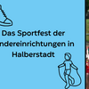 Das Sportfest der Kindereinrichtungen in Halberstadt