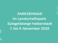 Gartenträume-Parkseminar