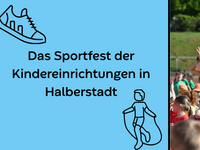 Das Sportfest der Kindereinrichtungen in Halberstadt