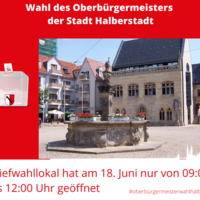 Begrenzte Öffnungszeiten des Briefwahllokals