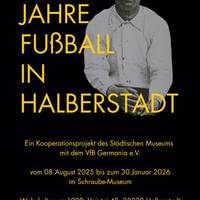 Jubiläumsausstellung 125 Jahre Fußball in Halberstadt