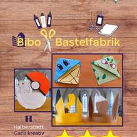 Bibo-Bastelfabrik im Februar