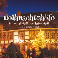 Weihnachtshöfe 2017 in der Altstadt von Halberstadt