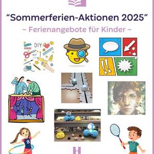 Sommerferien-Aktionen 2025 Sommerferien-Aktionen in der Bibliothek