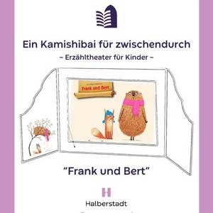 Erzähltheater in der Kinderbibliothek - Frank und Bert