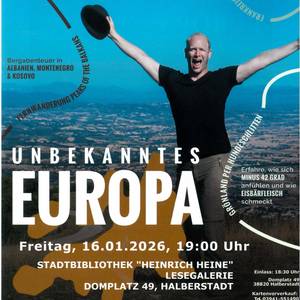 Abenteuerlesung mit Thomas Bauer © Thomas Bauer Unbekanntes Europa - Abenteuerlesung mit Live-Musik