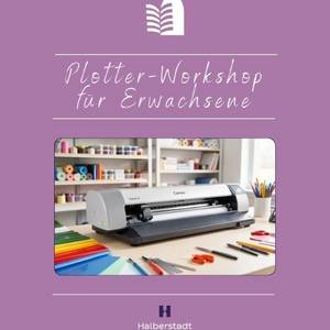 Kreativworkshop Plottern für Erwachsene