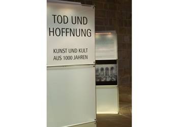 Tod und Hoffnung - Kunst und Kult aus 1000 Jahren