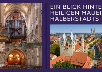 Orgelschatz und Halberstädter Kirchenschätze ©Matthias Kasuptke und Sebastian Theilig