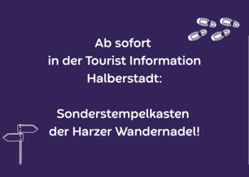 Grüner Meilenstein mit Herz: Sonderstempelkasten der Harzer Wandernadel in der Tourist Information Halberstadt eingeweiht ©Stadt Halberstadt