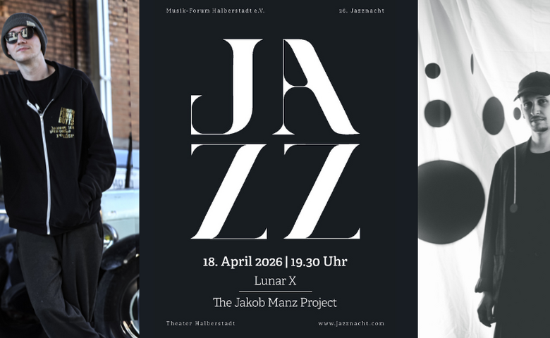 26. Halberstädter Jazznacht am 18. April 2026