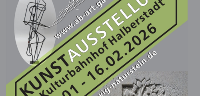 VAK   Kunstausstellung  Kulturbahnhof Halberstadt