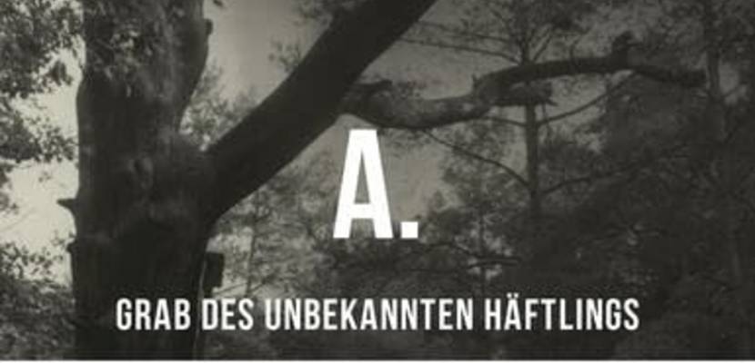 A. Grab eines unbekannten Häftlings