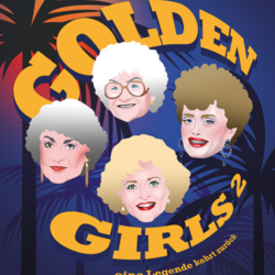 Golden Girls 2 – Eine Legende kehrt zurück