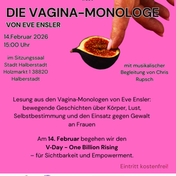 Lesung der „Vagina-Monologe“ von Eve Ensler zum V-Day in Halberstadt
